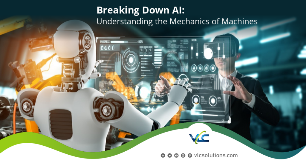 Breaking Down Ai Mechanics And Business Transformation