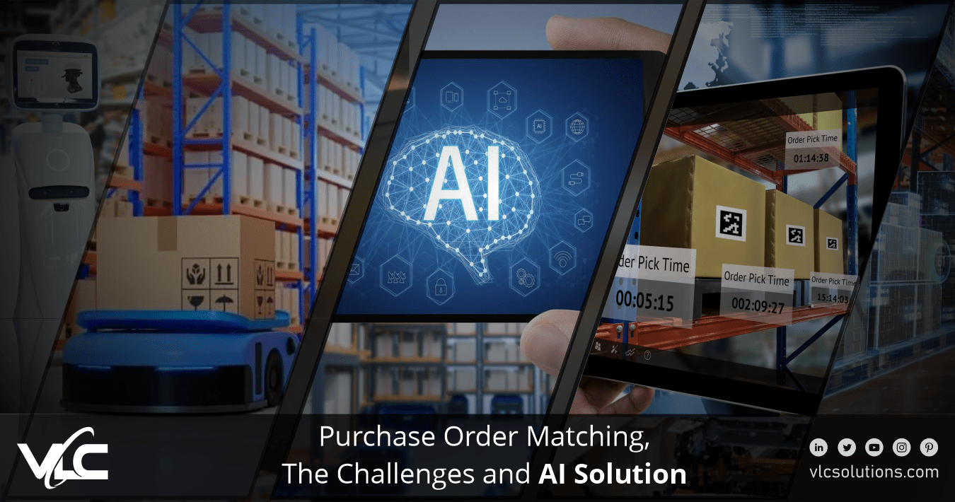 Purchase Order Matching: The Challenges and AI Solutions