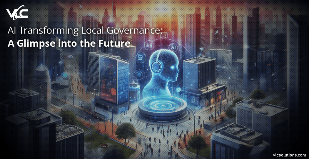 AI Transforming Local Governance: A Glimpse into the Future